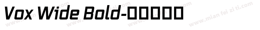 Vox Wide Bold字体转换